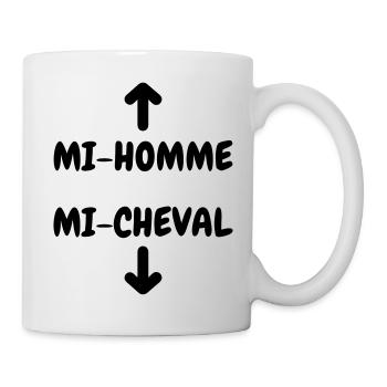 Mi homme Mi cheval - Humour - Drôle - Blague - Fun - Mug blanc - blanc - Droite