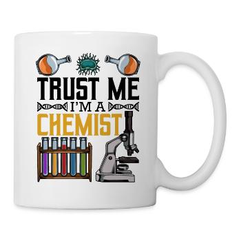 Faites-moi confiance, je suis un chimiste Cool Saying Chemistry Gift - Mug blanc - blanc - Droite