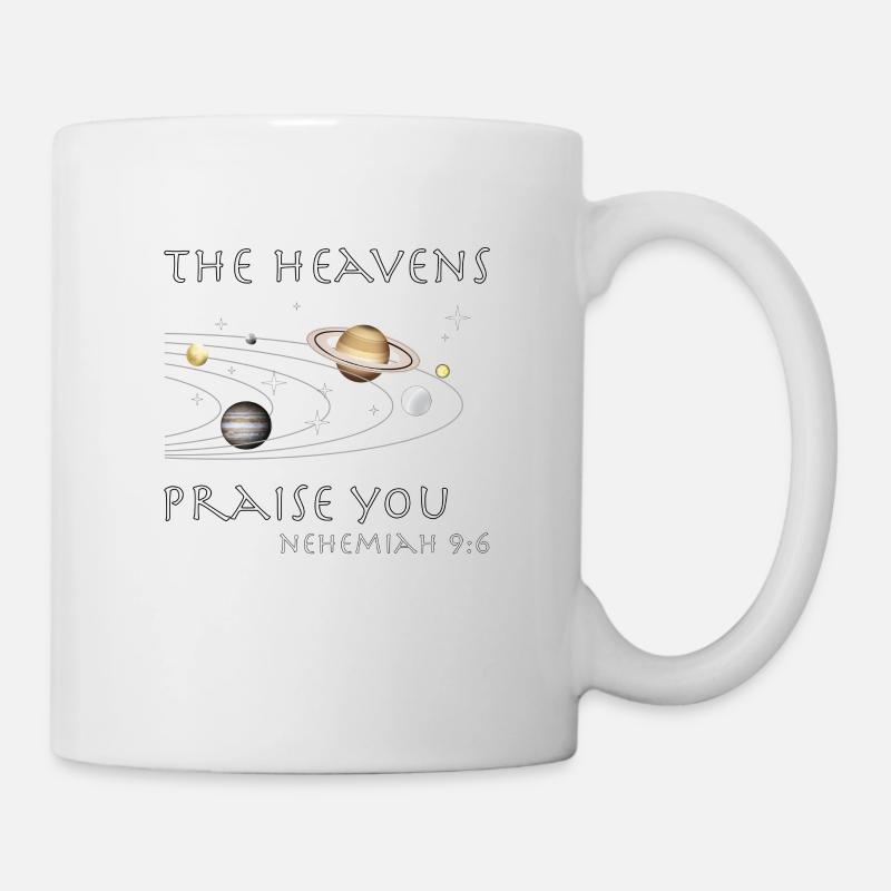 Christliches Design - Der Himmel lobt dich - Tasse - Weiß