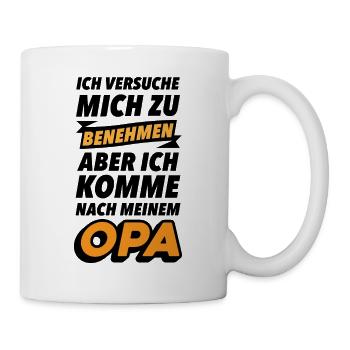 lustige Opa Sprüche Großvater Babysprüche - Tasse - Weiß - Rechts