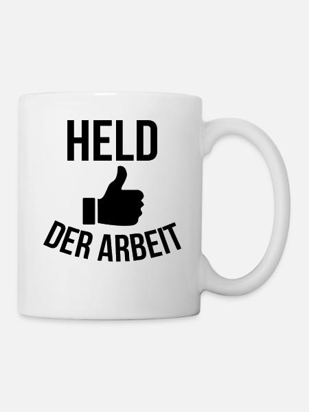 Held der Arbeit - Tasse - Weiß