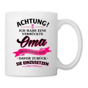 Achtung! verrückte Oma Verwandte Familie Kind - Tasse - Weiß - Rechts
