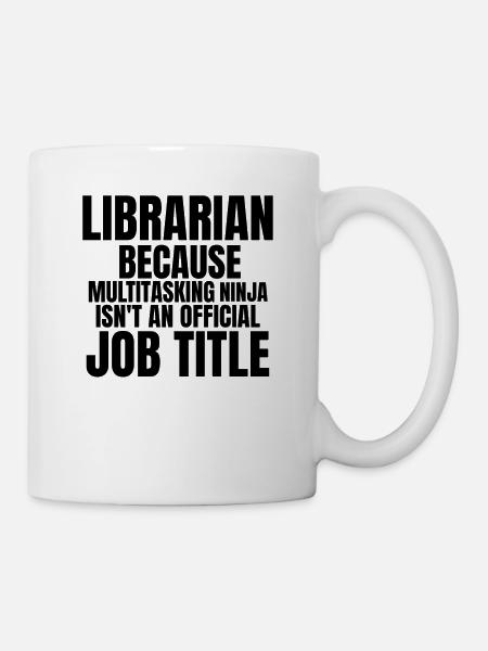 Bibliothekar Ninja Lustig - Tasse - Weiß