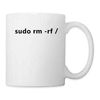 Linux Admin Programmierer sudo rm rf / - Tasse - Weiß - Rechts