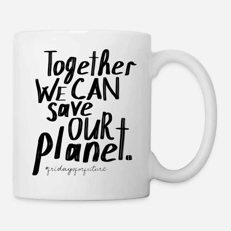 fridays for future | Together save our Planet - Tasse - Weiß