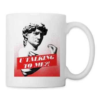 You talking to me ?! Funny David sculpture - Mug - white - Right