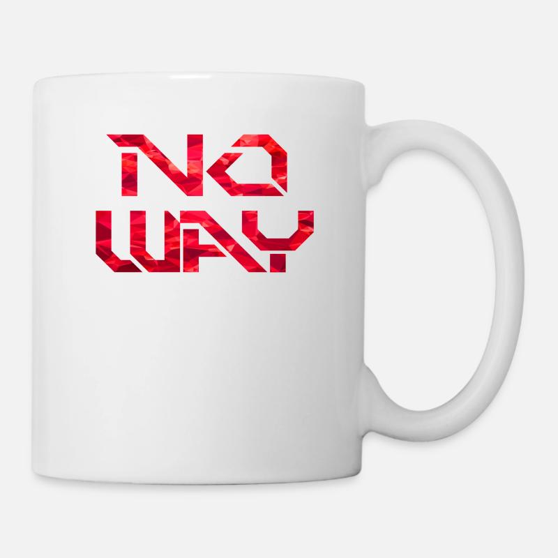 No Way - Mug blanc - blanc