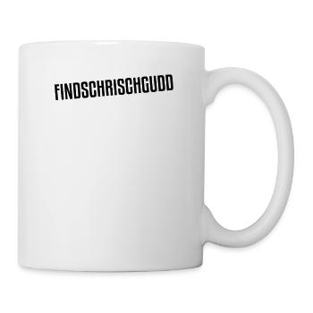 Findschrischgudd | Sachsen, sächsisch, Sachse - Tasse - Weiß - Rechts
