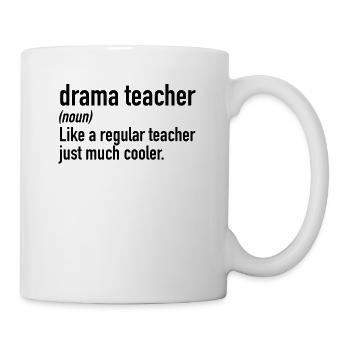 Définition de professeur de théâtre | Théâtre Théâtre musical - Mug blanc - blanc - Droite