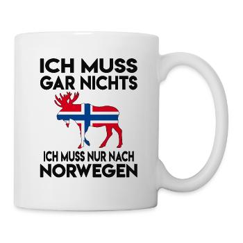 Ich muss gar nichts, ich muss nur nach Norwegen - Tasse - Weiß - Rechts