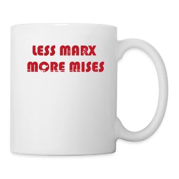 Less Marx More Mises - Mug - white - Right