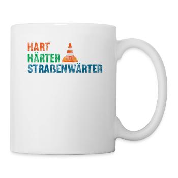 Hart Härter Straßenwärter - Tasse - Weiß - Rechts