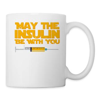 May The Insulin Be With You Diabetes T-Shirt - Mug - white - Right