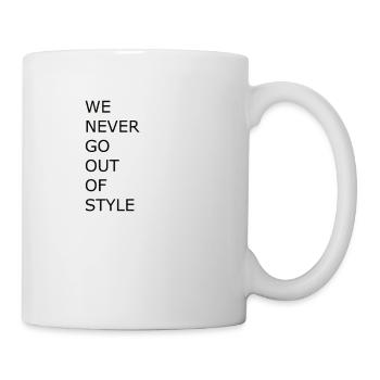 WE NEVER GO OUT OF STYLE FANSHIRT - Mug - white - Right