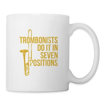 Posaunen Spieler Posaunist Spruch Witz Geschenk - Tasse - Weiß - Rechts