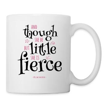 Though She Be But Little She Is Fierce Shakespeare - Mug - white - Right