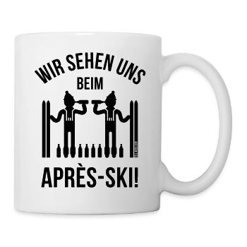 Wir Sehen Uns Beim Après-Ski! (Bier / Ski / Party) - Tasse - Weiß - Rechts