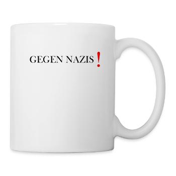 Gegen Nazis gegen Rechts Faschismus Rassismus - Tasse - Weiß - Rechts