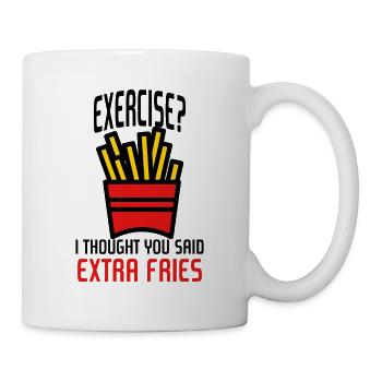 L'exercice? Je pensais que tu disais des frites supplémentaires - Mug blanc - blanc - Droite