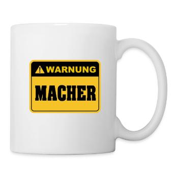 Warnung Macher Unternehmer Business Geschenkidee - Tasse - Weiß - Rechts