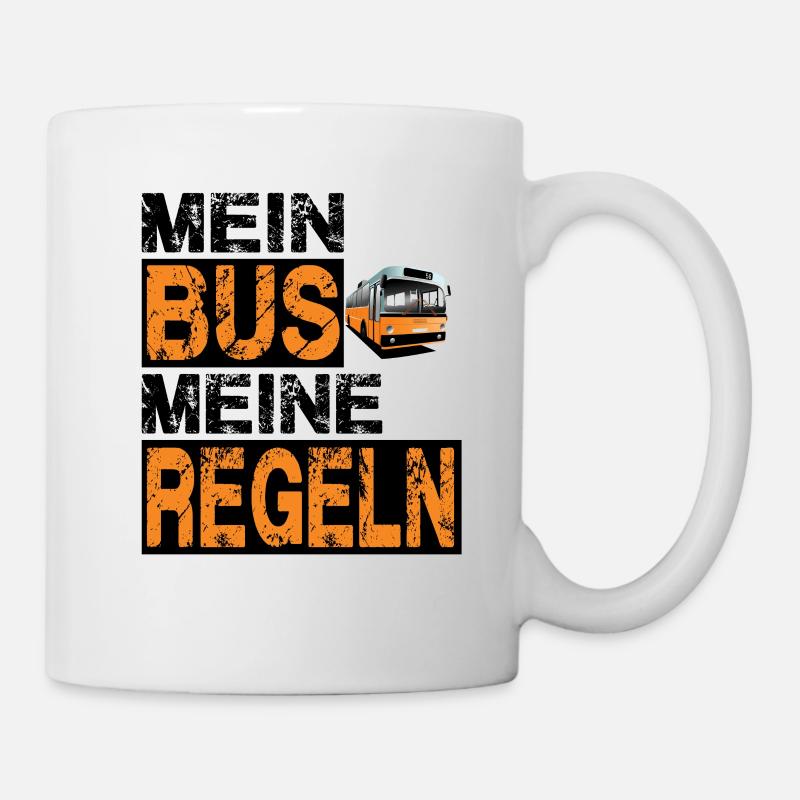 Mein Bus meine Regeln - Tasse - Weiß