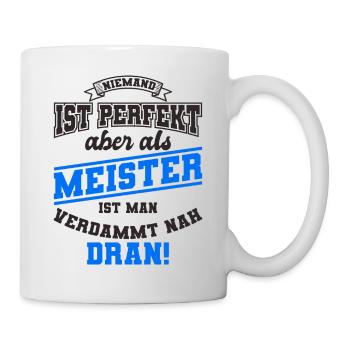 Handwerker Meister - Tasse - Weiß - Rechts