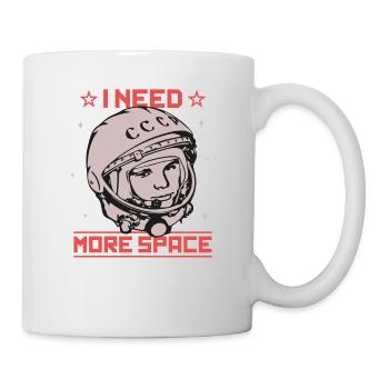 Gagarin - I Need More Space Kosmonaut Astronaut - Tasse - Weiß - Rechts