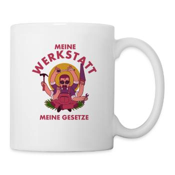 Meine Werkstatt meine Gesetze Schrauber - Tasse - Weiß - Rechts