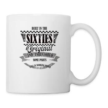 Build in the sixties - 60er - Geburtstag - Tasse - Weiß - Rechts