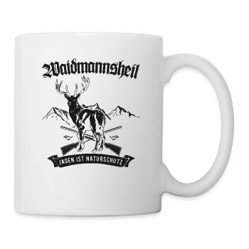 Waidmannsheil - Jagen ist Naturschutz - Jäger - Tasse - Weiß - Rechts