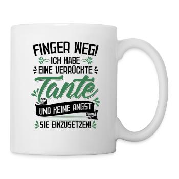 Finger weg! Ich habe eine verrückte Tante - Baby - - Tasse - Weiß - Rechts