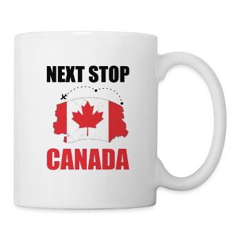 Next Stop Kanada Reise - Tasse - Weiß - Rechts