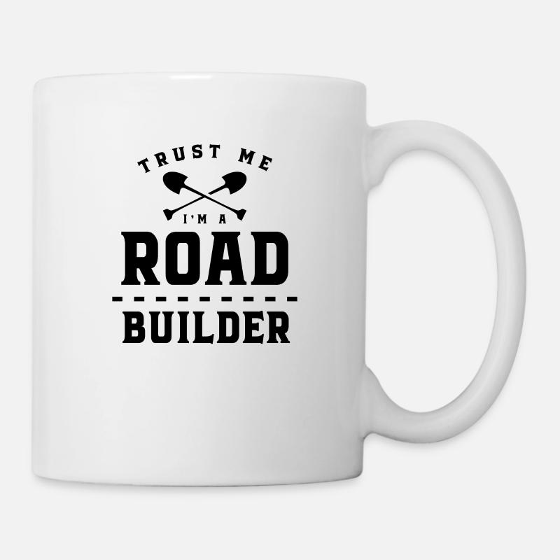 Straßenbau Asphalt Team Straßenbauer Bauarbeiter - Tasse - Weiß