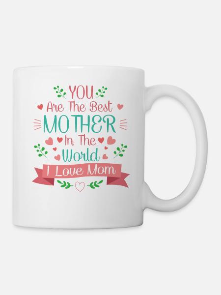 Du bist die beste Mutter - Tasse - Weiß