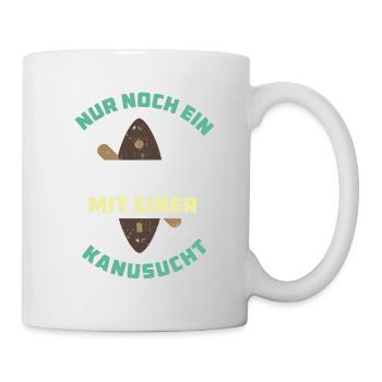 Kanusucht - Kanu - Tasse - Weiß - Rechts