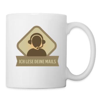 Ich Lese Deine Mails - Tech Support - Tasse - Weiß - Rechts