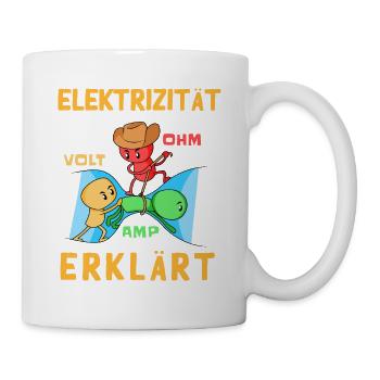 Elektrizität Erklärt - Elektriker - Tasse - Weiß - Rechts
