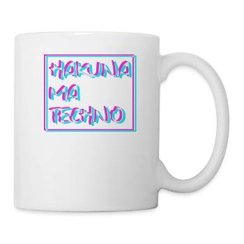 Hakuna Ma Techno Trippy EDM Festival Hardstyle Har - Tasse - Weiß - Rechts