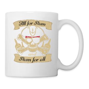 All For Rum and Rum For All pirate fan shirt - Mug - white - Right