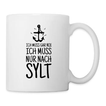 Sylt Nordsee lustiger Spruch - Tasse - Weiß - Rechts