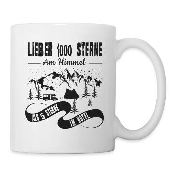Lieber Sternenhimmel Als Hotel Camping - Tasse - Weiß - Rechts