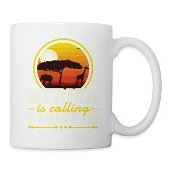 Africa is calling I must go proud african Shirt - Tasse - Weiß - Rechts