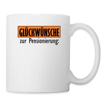 Pensionierung Pension Rente Geschenkidee Rentnerin - Tasse - Weiß - Rechts