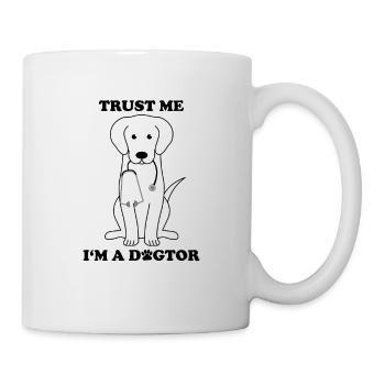 Trust me I‘m a dogtor - Geschenkidee für Ärzte - Tasse - Weiß - Rechts