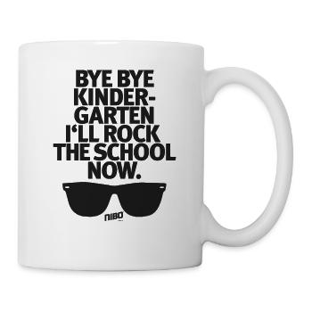 Bye Bye Kindergarten I'll Rock the school now - Mug - white - Right