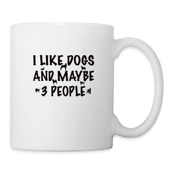 I like Dogs Statement Saying - Mug - white - Right