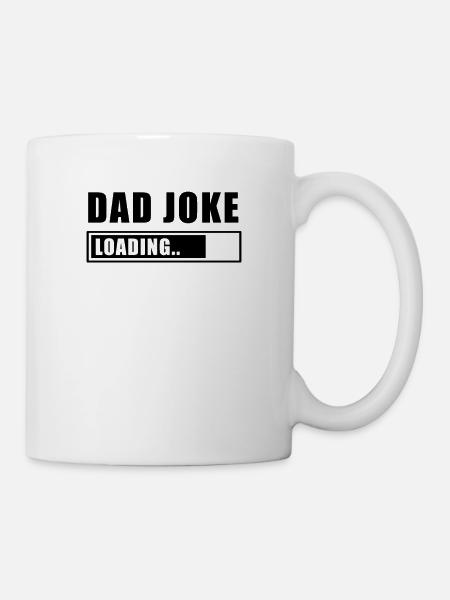 Dad Joke Dad Joke Dad Say Dadjoke Funny - Mok - wit