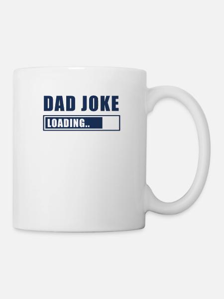 Dad Joke - Tasse - Weiß