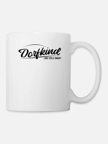 Dorfkind und stolz drauf - Dorfleben - Tasse - Weiß