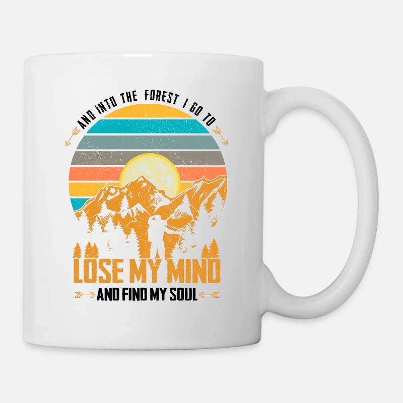 And into the forest | Wanderer Wandern Geschenk - Tasse - Weiß